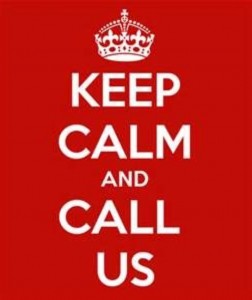 KEEP CALM AND CALL US